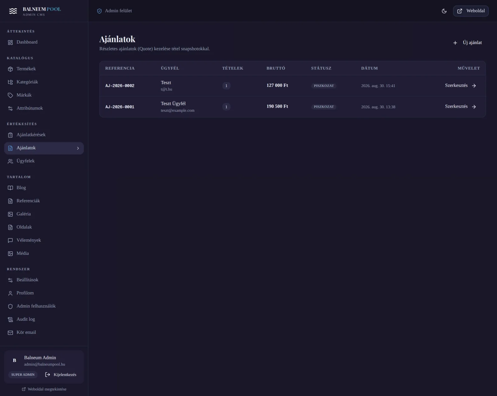 Admin /admin/ajanlatok — desktop nézet, sötét téma. Árajánlatok listája draft, sent, accepted, rejected, expired státuszokkal, sötét kártyás megjelenítésben.
