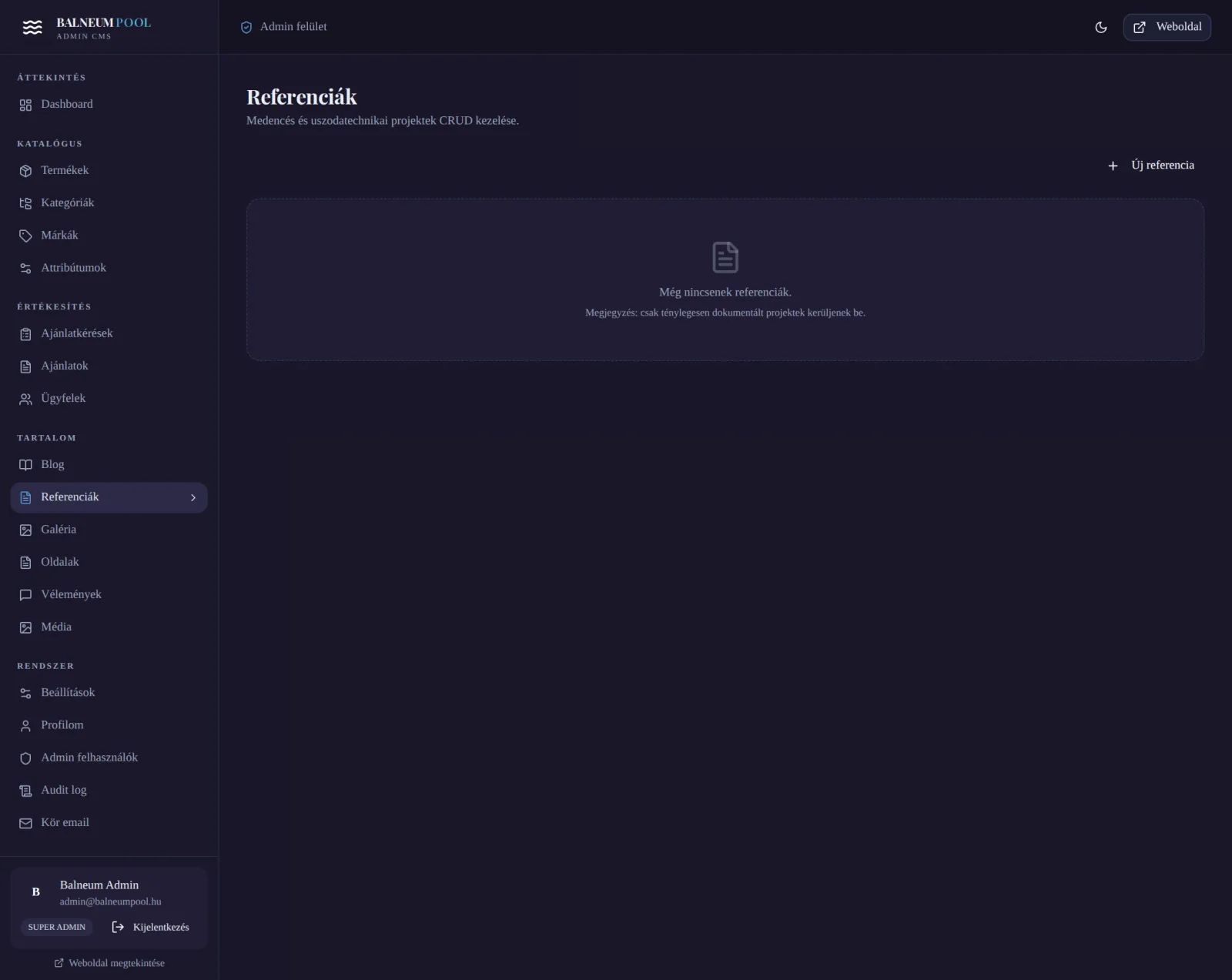 Admin /admin/referenciak — desktop nézet, sötét téma. Referenciák / case study-k: ügyfél neve, projekt leírás, képek, linkek. Sötét kártyás megjelenítés.